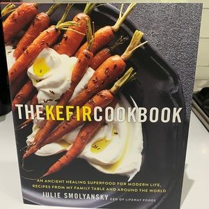The Kefir Cookbook
